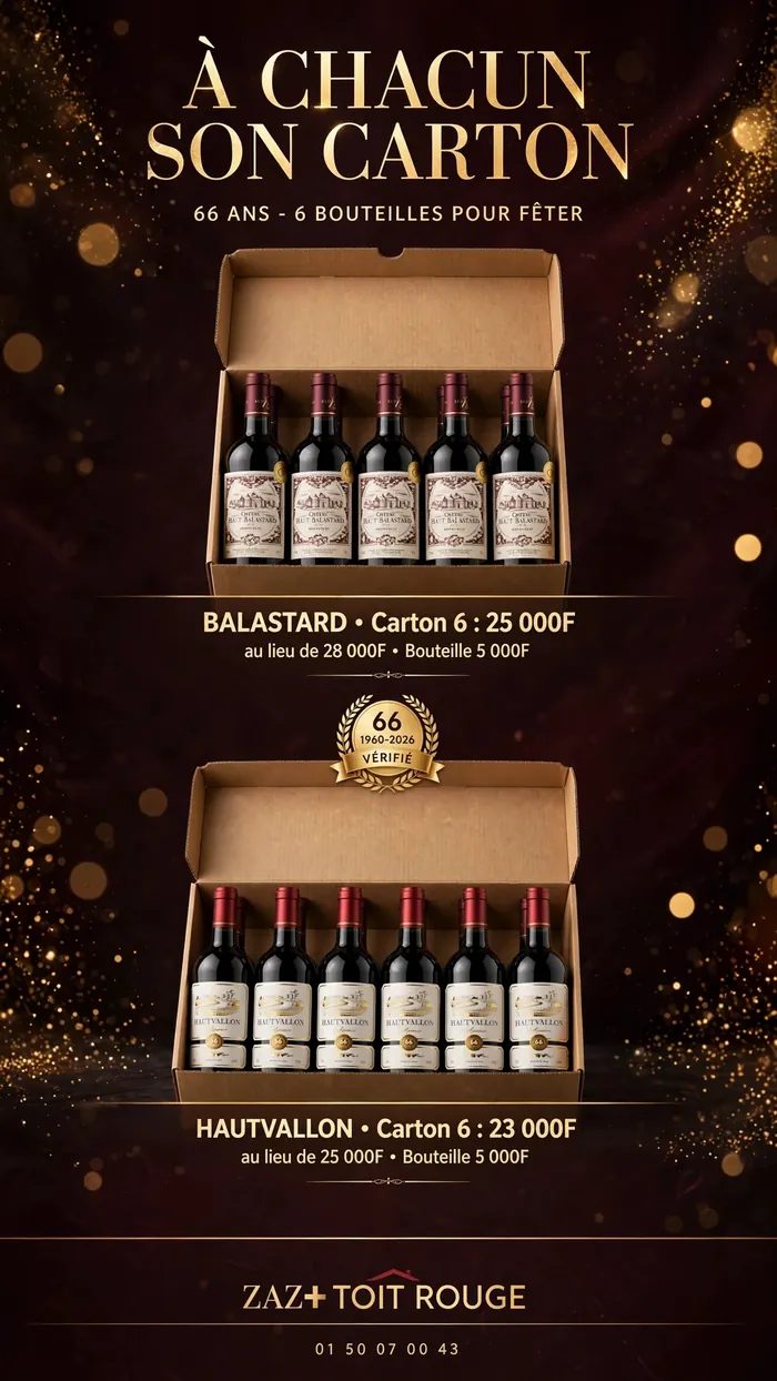 Cartons de six bouteilles Hautvallon et Haut Balastard, prix Indépendance